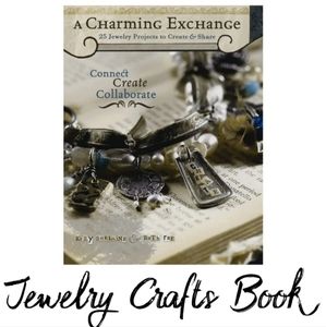 A Charming Exchange 25 Jewelry Projects to Create & Share Craft Book Making